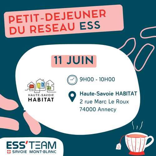 Petit-déjeuner des acteurices de l'ESS - ESSTEAM chez Haute-Savoie HABITAT