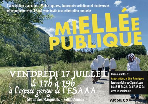 MIELLÉE PUBLIQUE - CE JEUDI 17 JUILLET de 17h à 19h à l'ESAAA